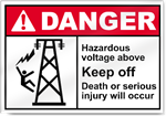 Hazardous Voltage Above Keep Off Death Or Serious Injury Will Occur2 Danger Signs