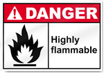 Highly Flammable Danger Signs