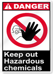 Keep Out Hazardous Chemicals Danger Signs