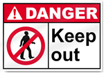 Keep Out Danger Signs