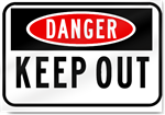 Danger Keep Out Sign 