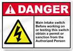 Main Intake Switch Before Working On Or Danger Signs