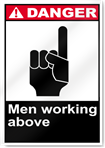 Men Working Above Danger Signs