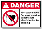 Microwave Oven Persons Wearing Pacemaker Danger Signs