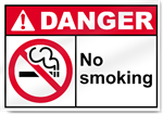 No Smoking Danger Signs