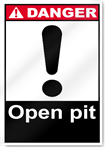 Open Pit Danger Signs