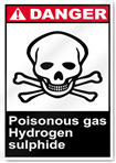 Poisonous Gas Hydrogen Sulphide Danger Signs