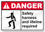 Safety Harness And Lifeline Required Danger Signs