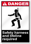 Safety Harness And Lifeline Required Danger Signs