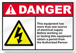 This Equipment Has More Than One Source Danger Signs