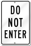 Do Not Enter Sign