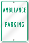 Ambulance Parking Sign