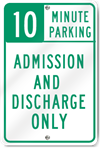 10 Minute Parking Sign