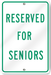 Reserved For Seniors Sign