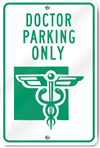 Doctor Parking Only (Graphic) Sign