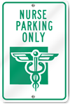 Nurse Parking Only (Graphic) Sign