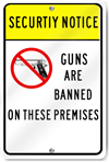 Security Notice Guns Are Banned Sign