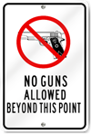 No Guns Allowed Beyond This Point Sign