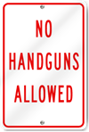 No Handguns Allowed Sign