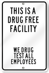 Drug Free Facility Custom Sign