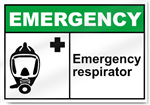 Emergency Respirator Emergency Sign