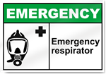 Emergency Respirator Emergency Signs