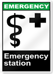 Emergency Station Emergency Signs