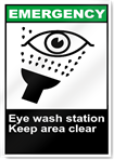 Eye Wash Station Keep Area Clear Emergency Signs