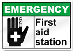 First Aid Station Emergency Sign