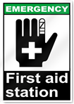 First Aid Station Emergency Signs