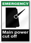 Main Power Cut Off Emergency Signs