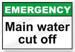 Main Water Cut Off Emergency Sign