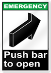 Push Bar To Open Emergency Signs