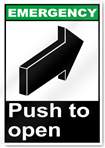 Push To Open Emergency Signs