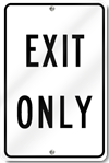 Exit Only Sign