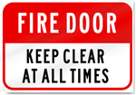 Fire Door Keep Clear At All Times Sign 