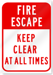 Fire Escape Keep Clear Sign