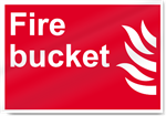 Fire Bucket Fire Signs