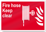Fire Hose Keep Clear Fire Signs