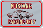 Horizontal Mustang Only Custom Sign