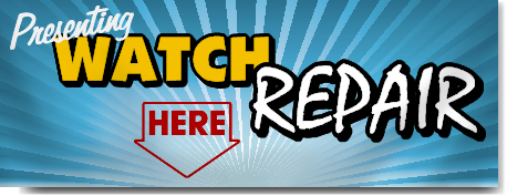 Watch Repair Banner