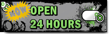 Now Open 24 Hours Banner