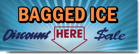 Bagged Ice Discount Sale Here Banner