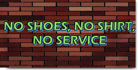 No Shoes, No Shirt, No Service Banner