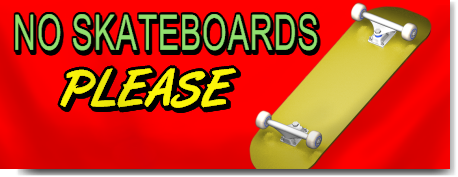 No Skateboards Banner