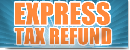 Express Tax Refund Banner