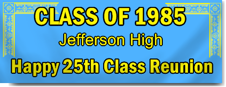 Happy 25th Class Reunion Banner