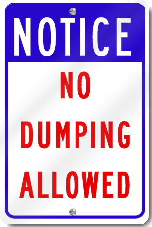 Notice No Dumping Allowed Sign