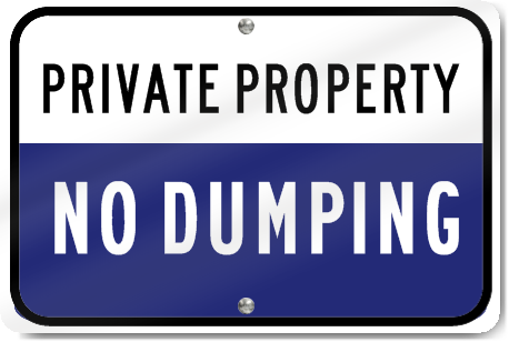 Horizontal Private Property No Dumping Metal Sign