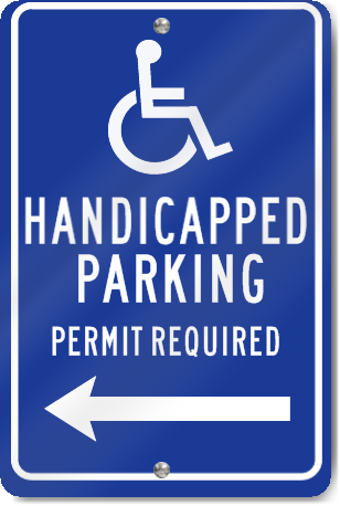 Handicapped Parking Permit Required (Arrow Left) Parking Sign
